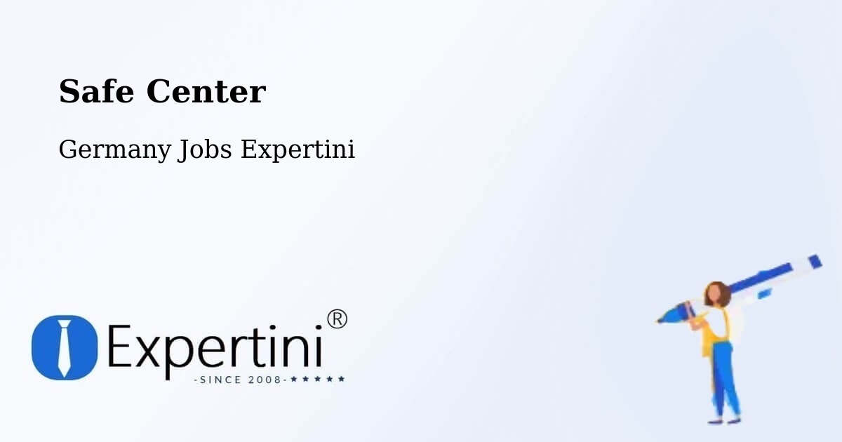 Safety Center – Neuenhagen - Germany Jobs Expertini